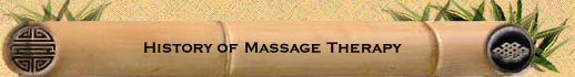 History of Massage Therapy